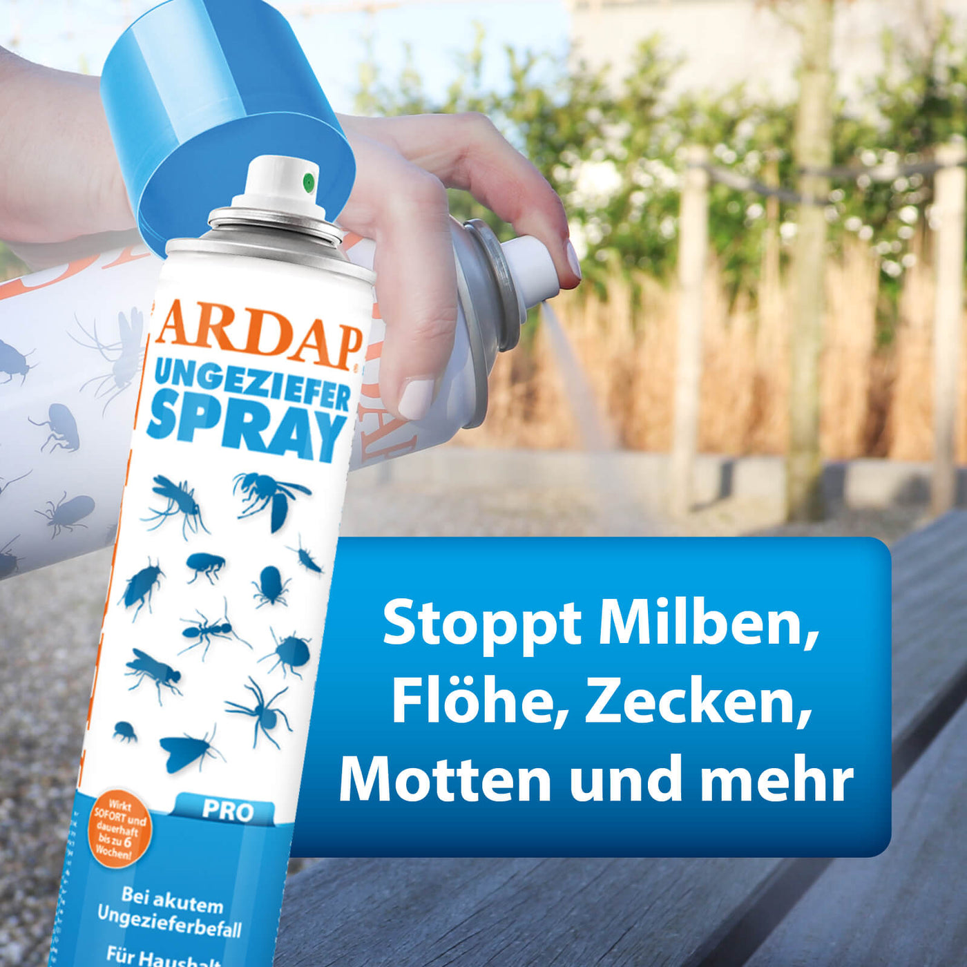 Bild von Anwendung ARDAP Pro Ungezieferspray auf Bank draußen mit Text "Stoppt Milben, Flöhe, Zecken, Motten und mehr"
