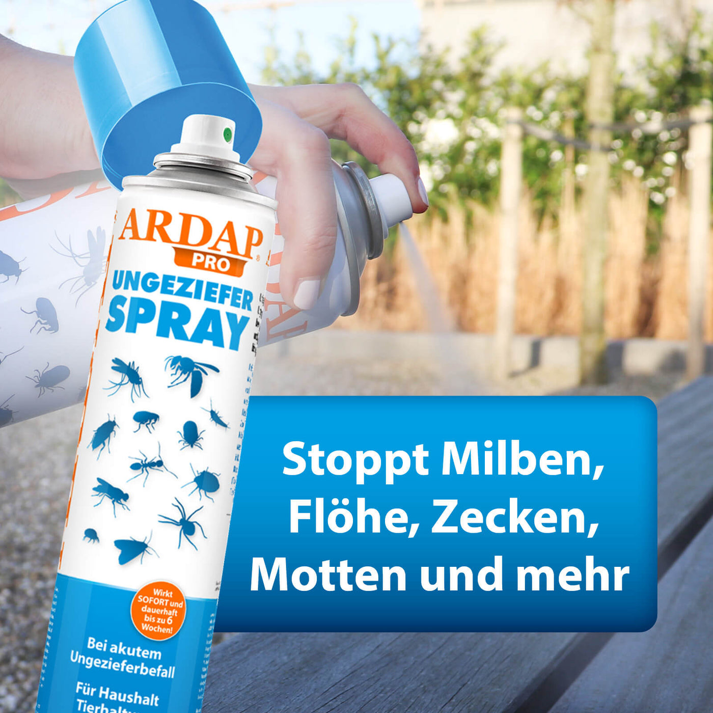 Bild von Anwendung ARDAP Pro Ungezieferspray auf Bank draußen mit Text "Stoppt Milben, Flöhe, Zecken, Motten und mehr"